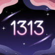 1313 angel number meaning